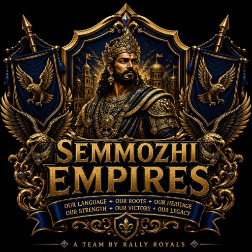 SEMMOZHI EMPIRES